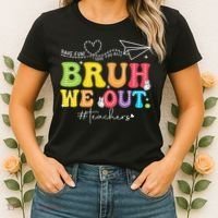 Retro End Of School Year Teacher Summer Bruh We Out Women's T-Shirt thumb 2