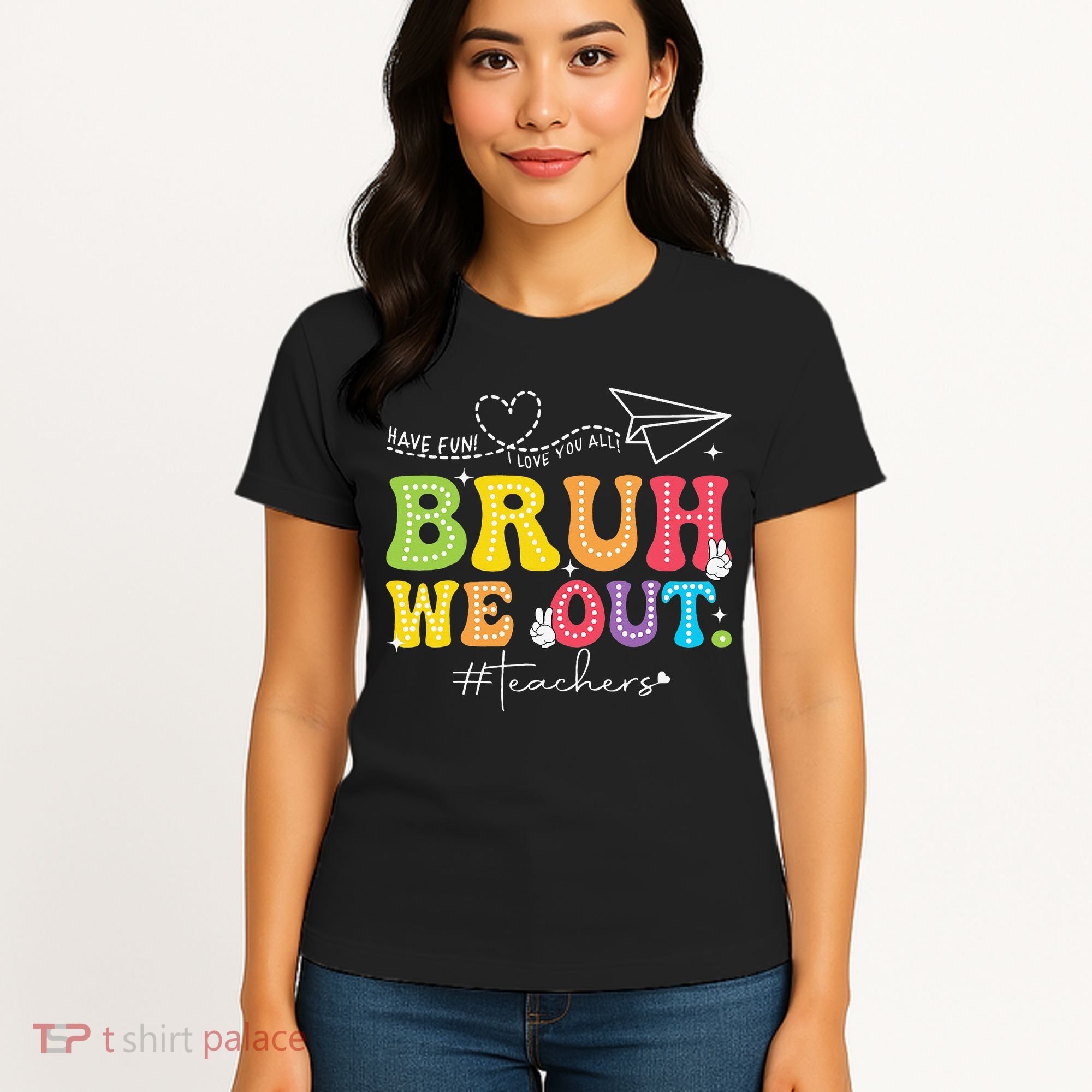 Retro End Of School Year Teacher Summer Bruh We Out Women's T-Shirt
