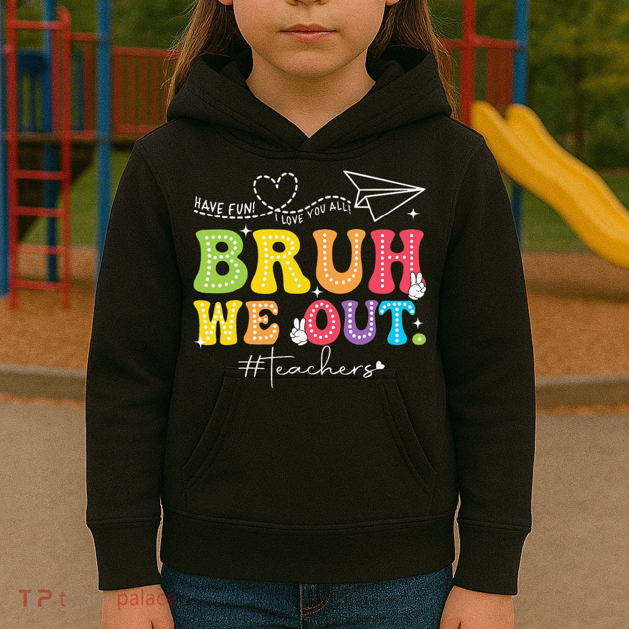 Retro End Of School Year Teacher Summer Bruh We Out Kids Hoodie