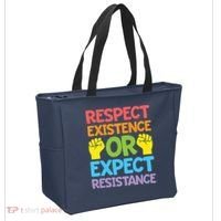 Respect Existence Or Expect Resistance Tote Bag thumb 2