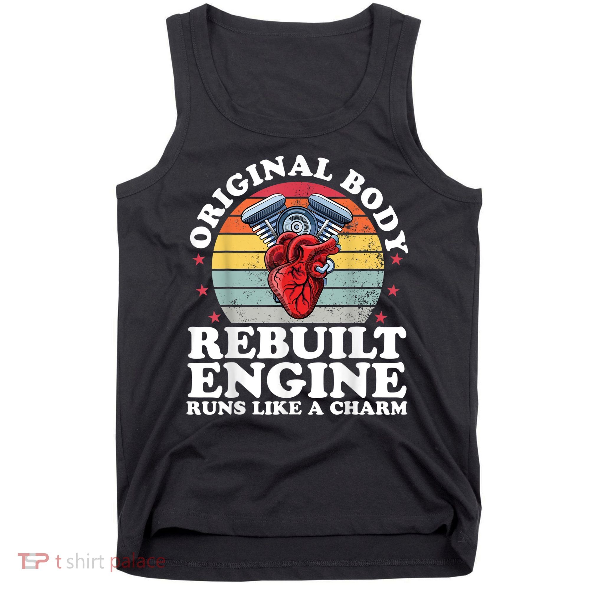 Rebuilt Engine Open Heart Surgery Recovery Survivor Men Gift Tank Top