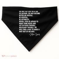 Rep John Lewis Quote RIP Tribute USA-Made Doggie Bandana thumb 0