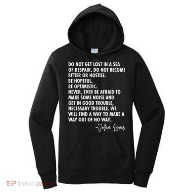 Rep John Lewis Quote RIP Tribute Women's Hoodie