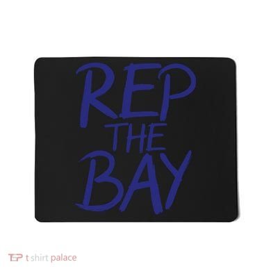 Rep the Bay Mousepad