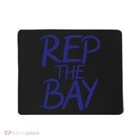 Rep the Bay Mousepad thumb 0