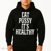 Rockstar Eat Pussy ItS Healthy Hoodie thumb 2
