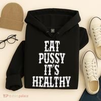 Rockstar Eat Pussy ItS Healthy Hoodie thumb 4