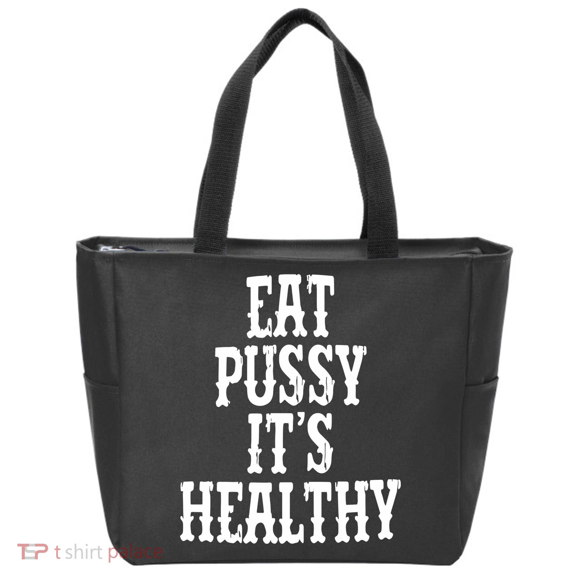 Rockstar Eat Pussy ItS Healthy Tote Bag