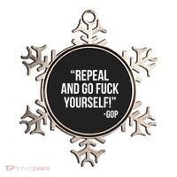 Repeal and Go Fuck Yourself GOP on Obama Care Ornament thumb 0