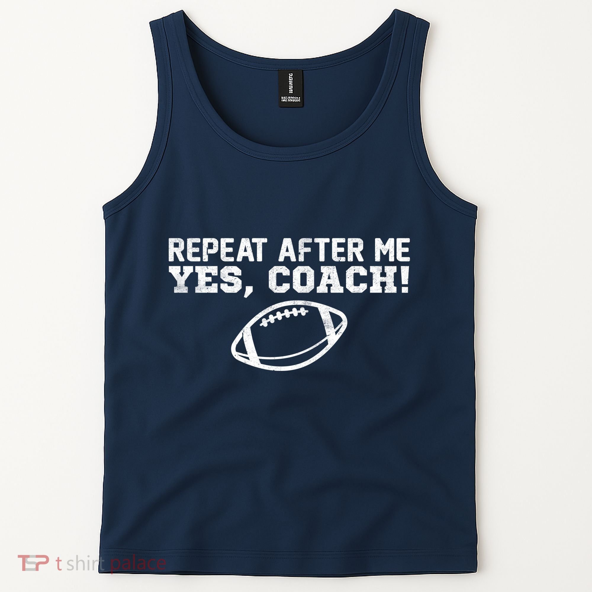 Repeat After Me Yes, Coach! Sports Tank Top