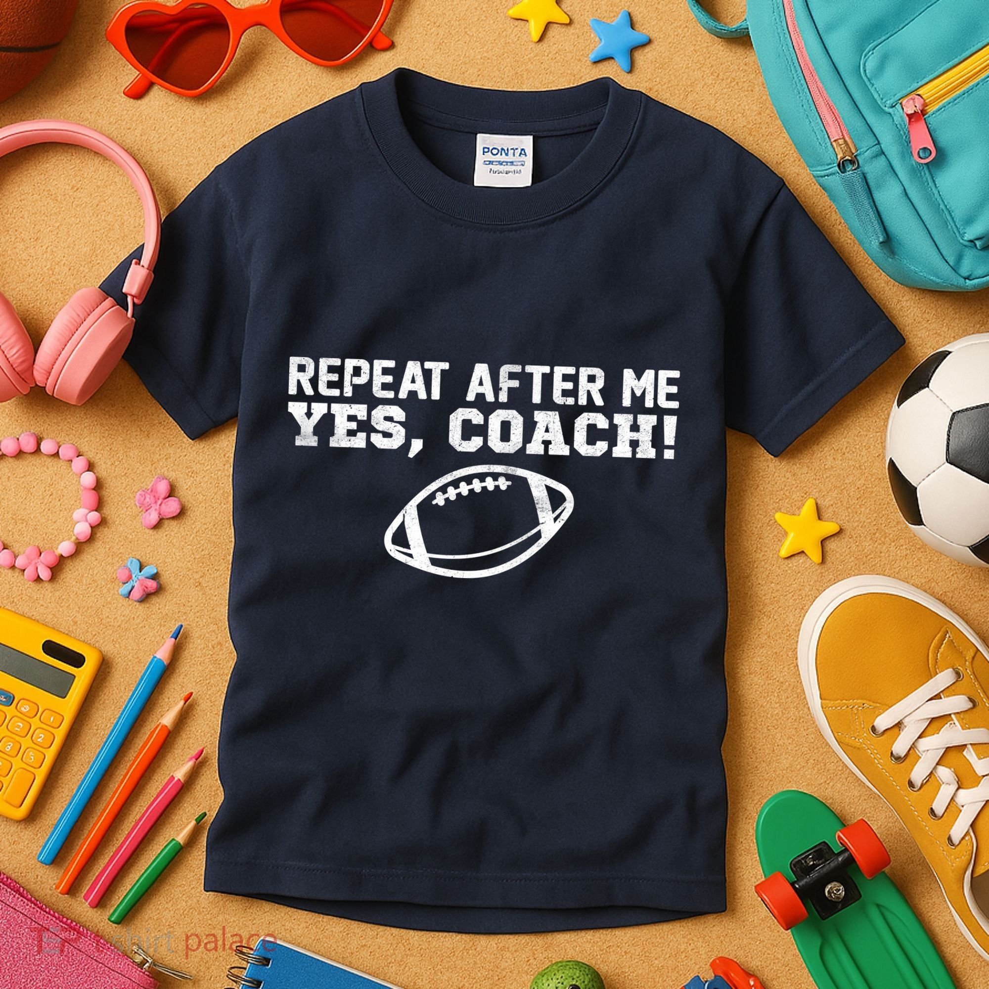 Repeat After Me Yes, Coach! Sports Kids T-Shirt