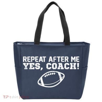 Repeat After Me Yes, Coach! Sports Tote Bag