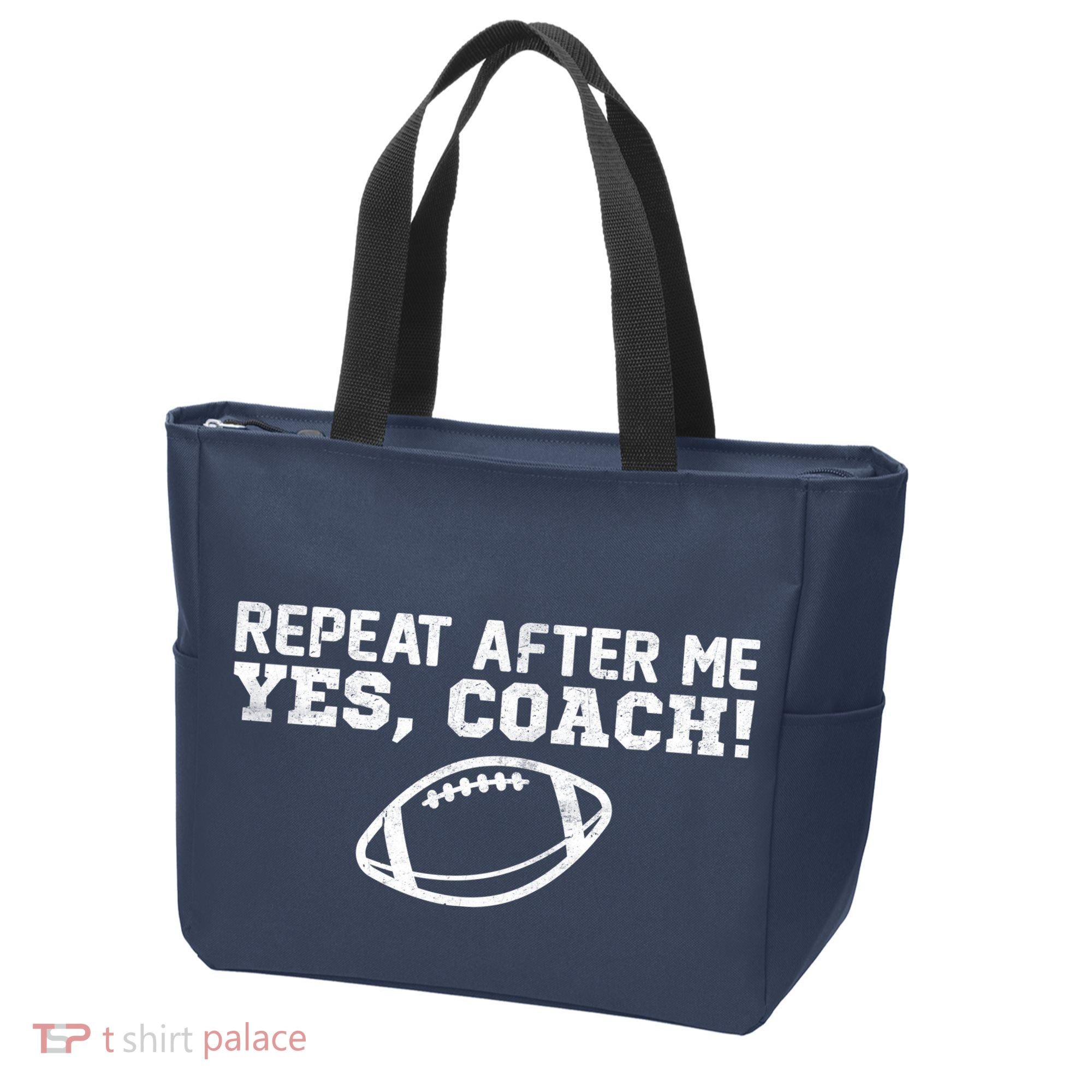 Repeat After Me Yes, Coach! Sports Tote Bag