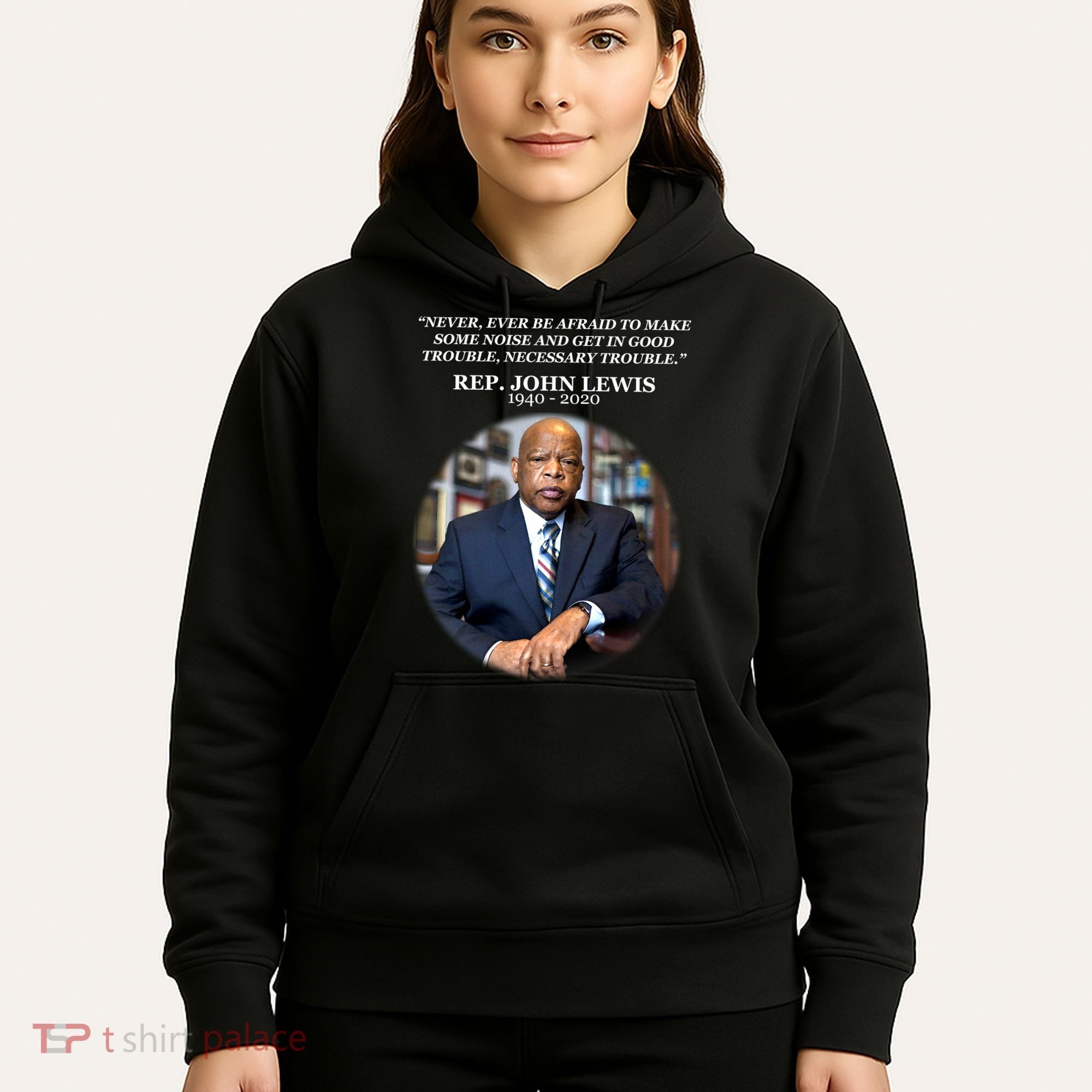 Representative John Lewis Tribute 1940-2020 Hoodie
