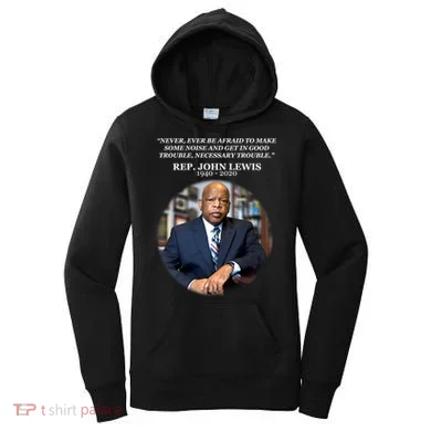 Representative John Lewis Tribute 1940-2020 Women's Hoodie