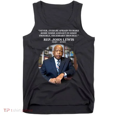 Representative John Lewis Tribute 1940-2020 Tank Top