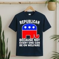 Republican Because Not Every One Can Be On Welfare T-Shirt thumb 2