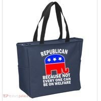 Republican Because Not Every One Can Be On Welfare Tote Bag thumb 2