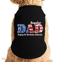 Republican Dad Just A Regular Dad Trying To Not Raise Liberals Doggie Tank thumb 0