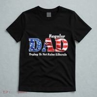 Republican Dad Just A Regular Dad Trying To Not Raise Liberals T-Shirt thumb 5