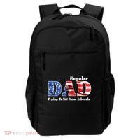 Republican Dad Just A Regular Dad Trying To Not Raise Liberals Backpack thumb 0