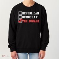 Republican Democrat Donald Trump Women's Sweatshirt thumb 0