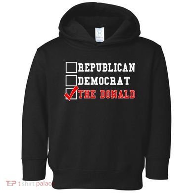 Republican Democrat Donald Trump Toddler Hoodie