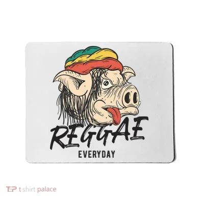 Reggae Everyday Mousepad
