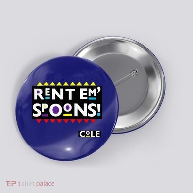 Rent Em Spoons 90S Black Sitcom Lover Urban Clothing Button