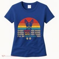 Retro Every Snack You Make Funny Chihuahua Dog Lover Owner Meaningful Gift Women's T-Shirt thumb 0