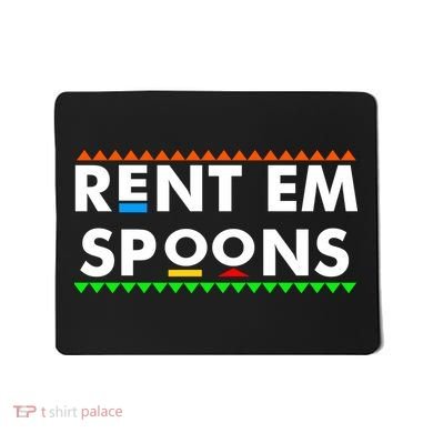 Rent Em Spoons Mousepad