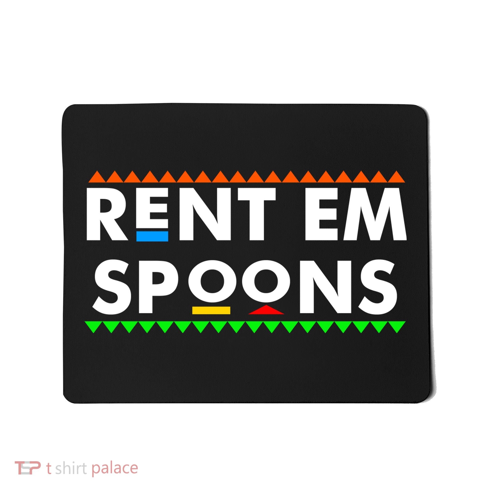 Rent Em Spoons Mousepad