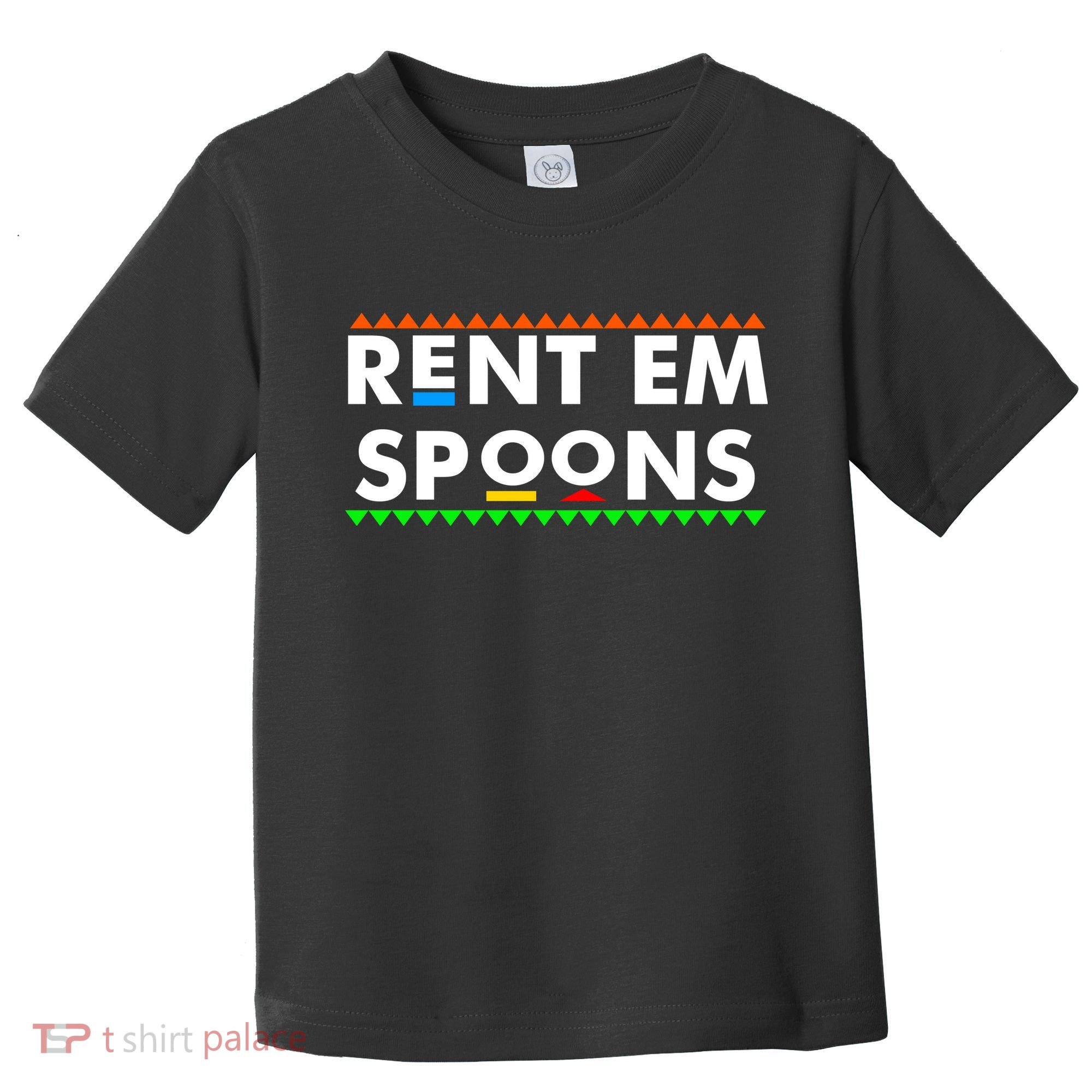 Rent Em Spoons Toddler T-Shirt