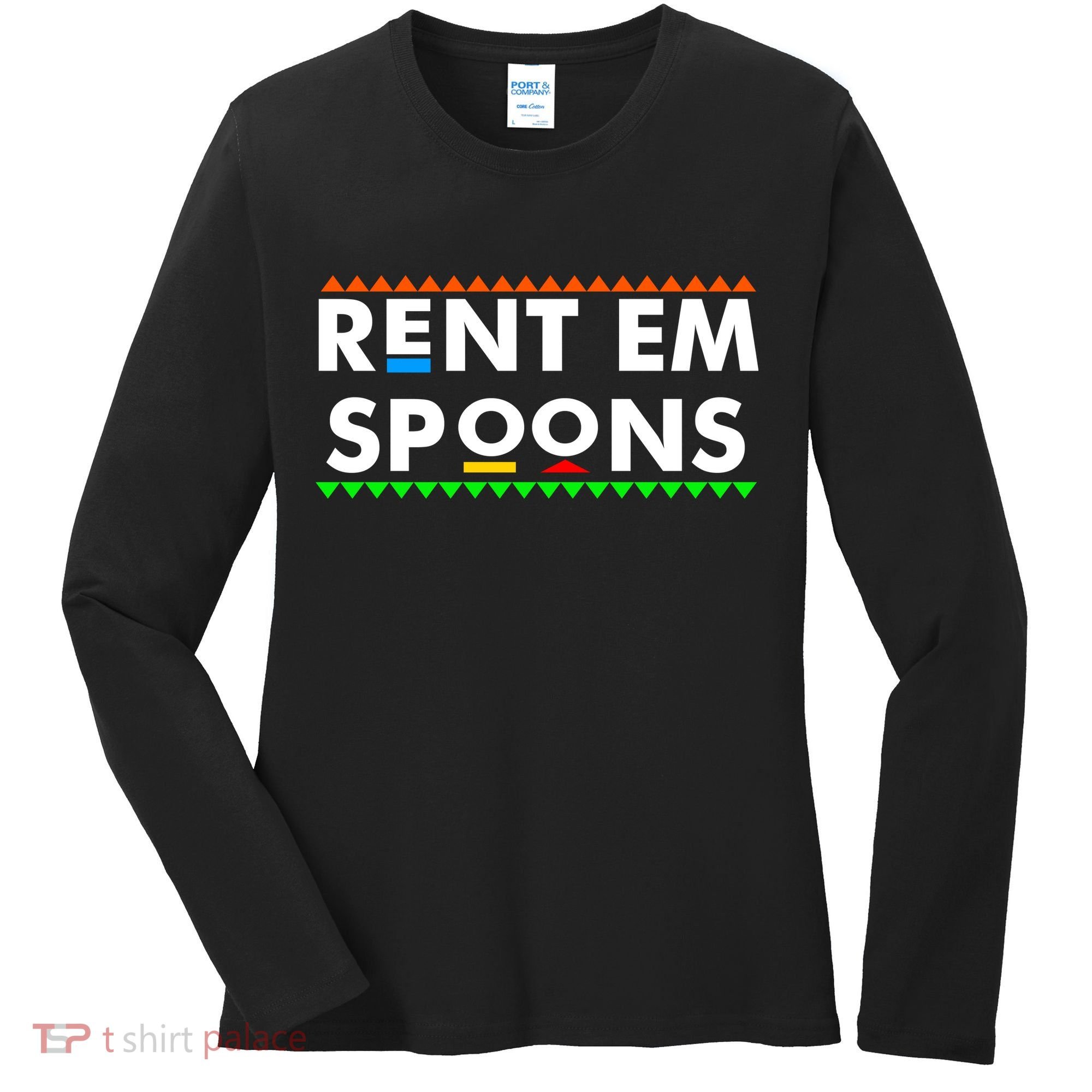 Rent Em Spoons Women's Long Sleeve Shirt