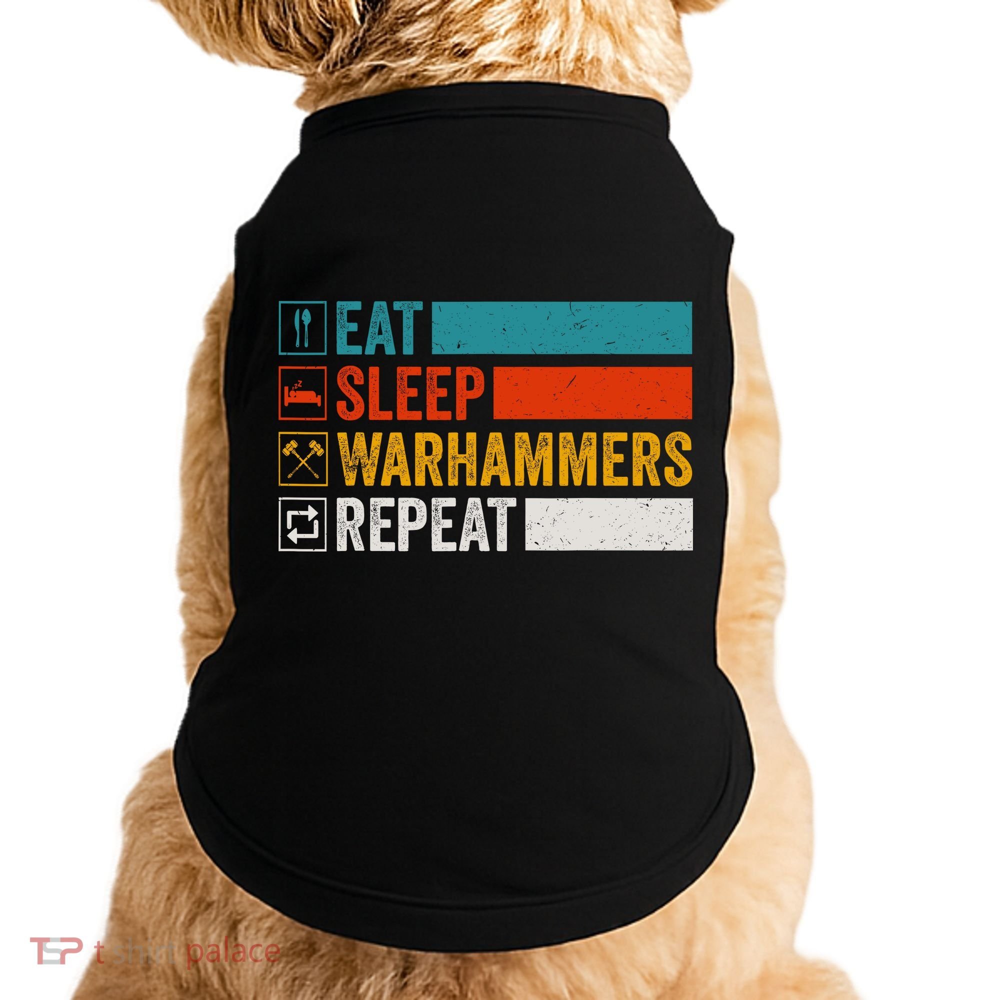 Retro Eat Sleep Warhammers Repeat Funny Gamer Video Gaming Doggie Tank