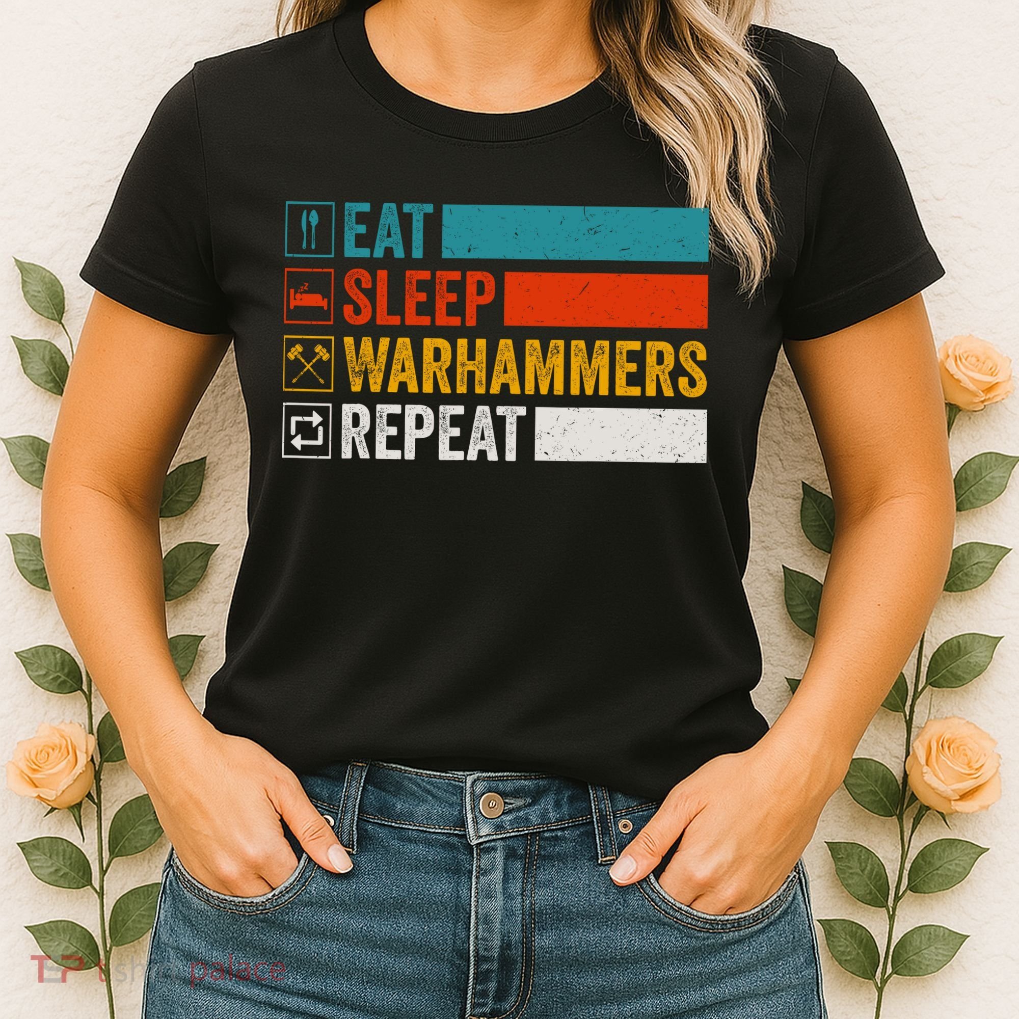Retro Eat Sleep Warhammers Repeat Funny Gamer Video Gaming Women's T-Shirt