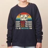 Retro Every Snack You Make Every Meal You Bake Pittie Dog Women's Sweatshirt thumb 0