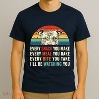 Retro Every Snack You Make Every Meal You Bake Pittie Dog T-Shirt thumb 3