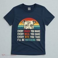 Retro Every Snack You Make Every Meal You Bake Pittie Dog T-Shirt thumb 5