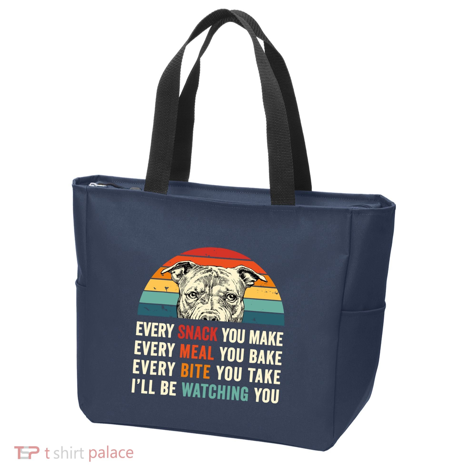 Retro Every Snack You Make Every Meal You Bake Pittie Dog Tote Bag