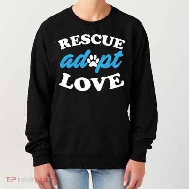 Rescue Adopt Love Women's Sweatshirt