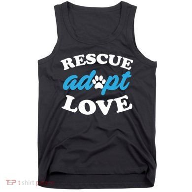 Rescue Adopt Love Tank Top