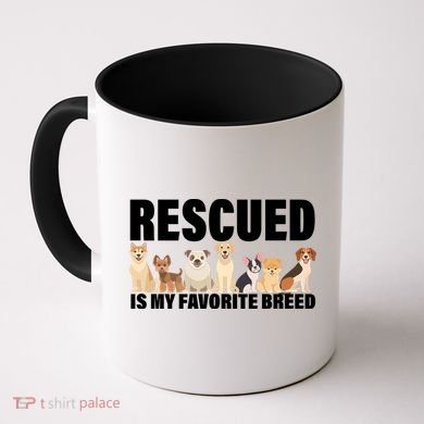 Rescued Is My Favorite Breed Coffee Mug