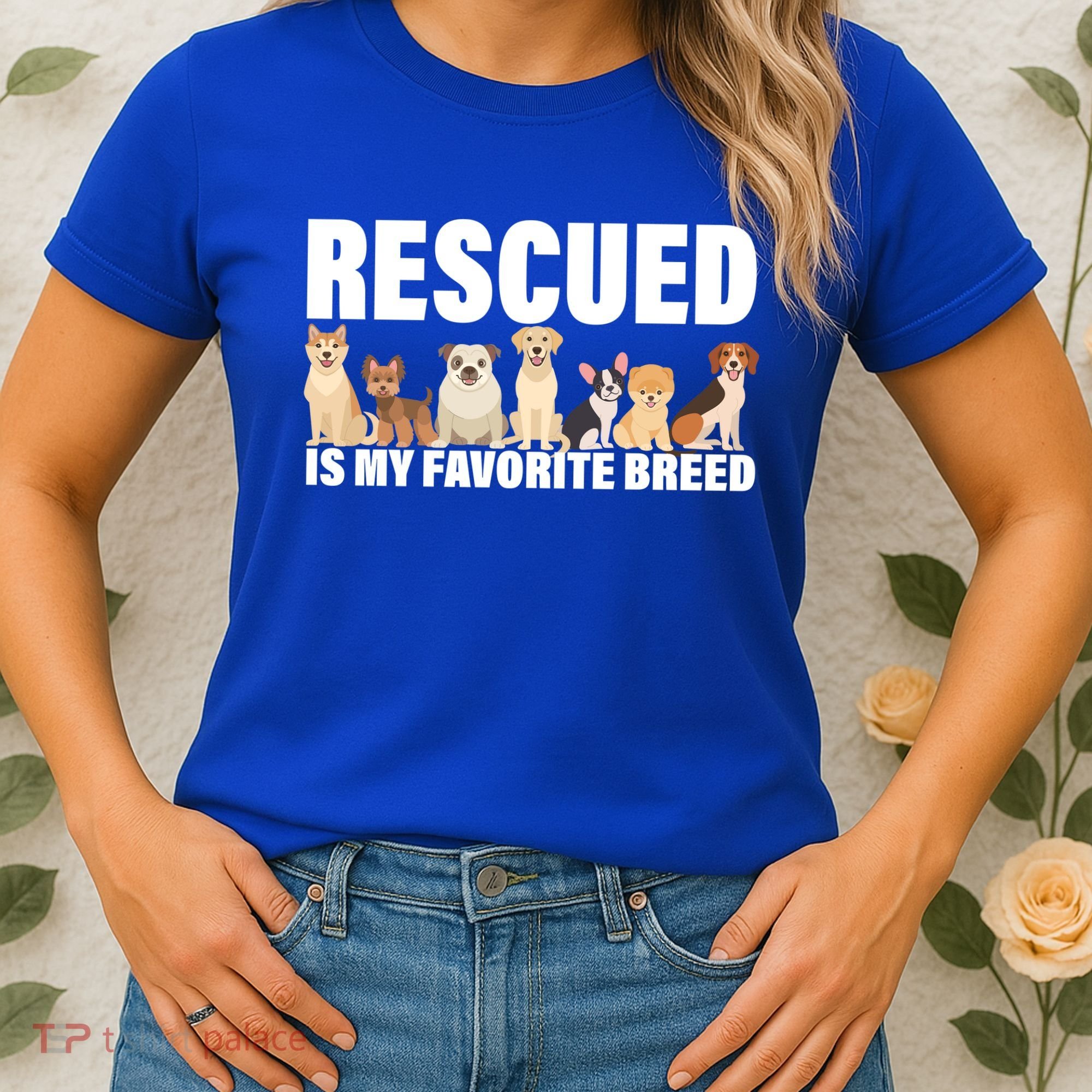 Rescued Is My Favorite Breed Women's T-Shirt