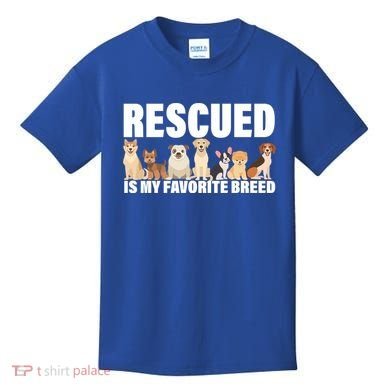 Rescued Is My Favorite Breed Kids T-Shirt