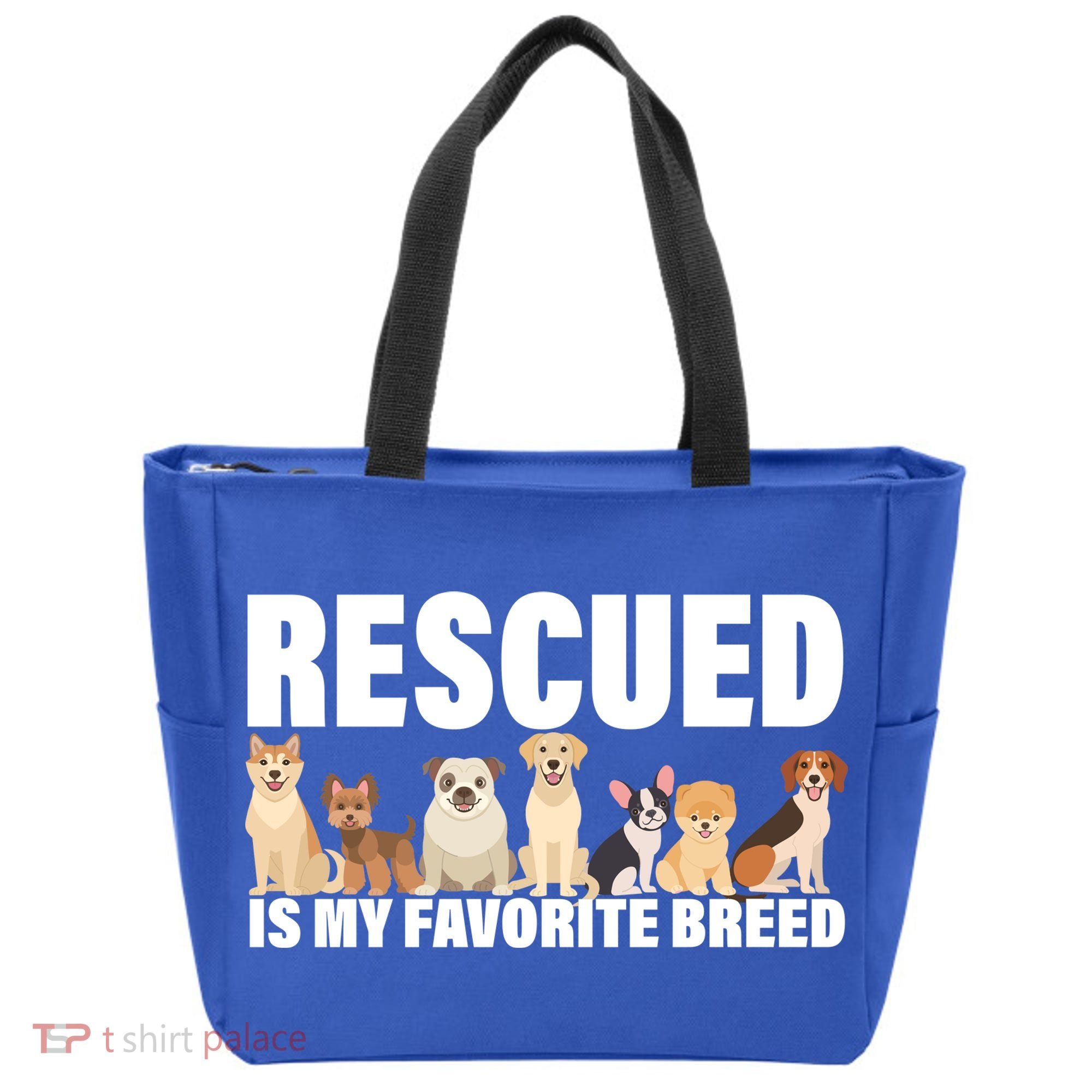 Rescued Is My Favorite Breed Tote Bag