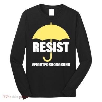 Resist. Fight For Hong Kong Long Sleeve Shirt