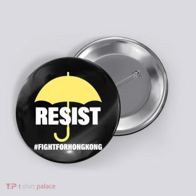 Resist. Fight For Hong Kong Button