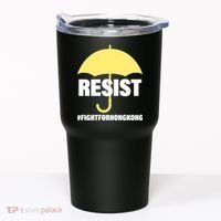 Resist. Fight For Hong Kong Tumbler thumb 0
