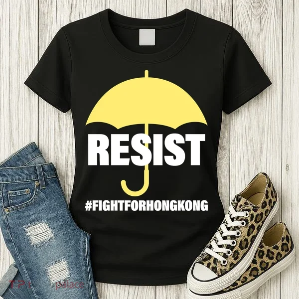Resist. Fight For Hong Kong Women's T-Shirt
